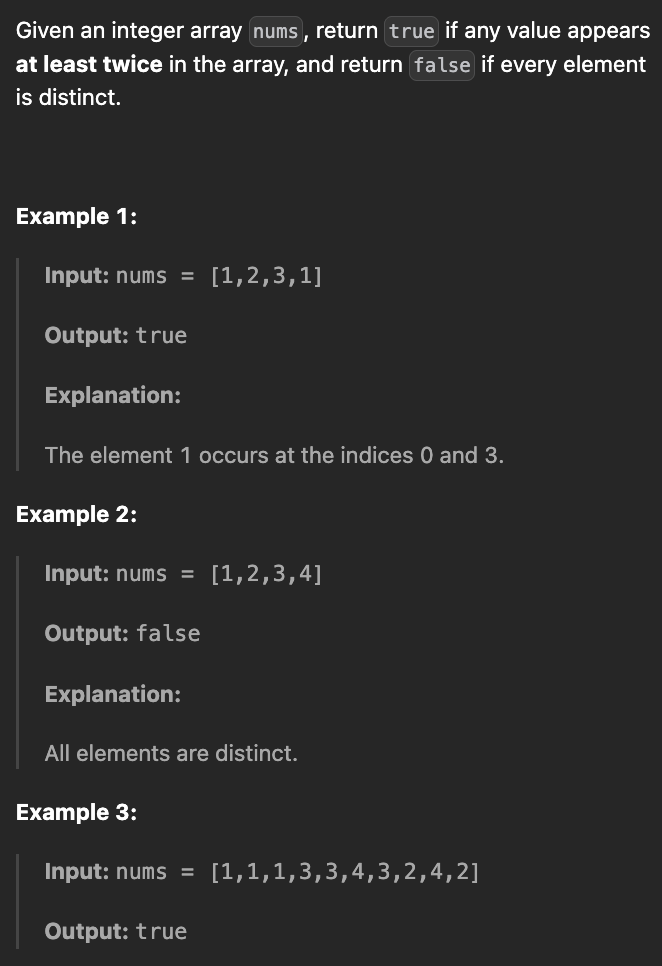 <p><strong>Contains Duplicate</strong></p>