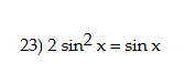 <p>solve the equation on the interval [0,2π)</p>