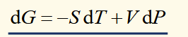 <p>(for a reversible process) natural variables are T and P</p>
