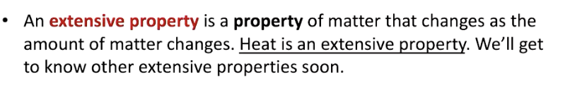 <p>property of matter that changes depending on amount of matter</p><ul><li><p>eg. heat</p></li></ul><p></p>
