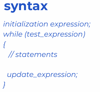 <p>First checks the condition, then executes the body ; utilized when we don't know how many iterations the loop will take.</p>
