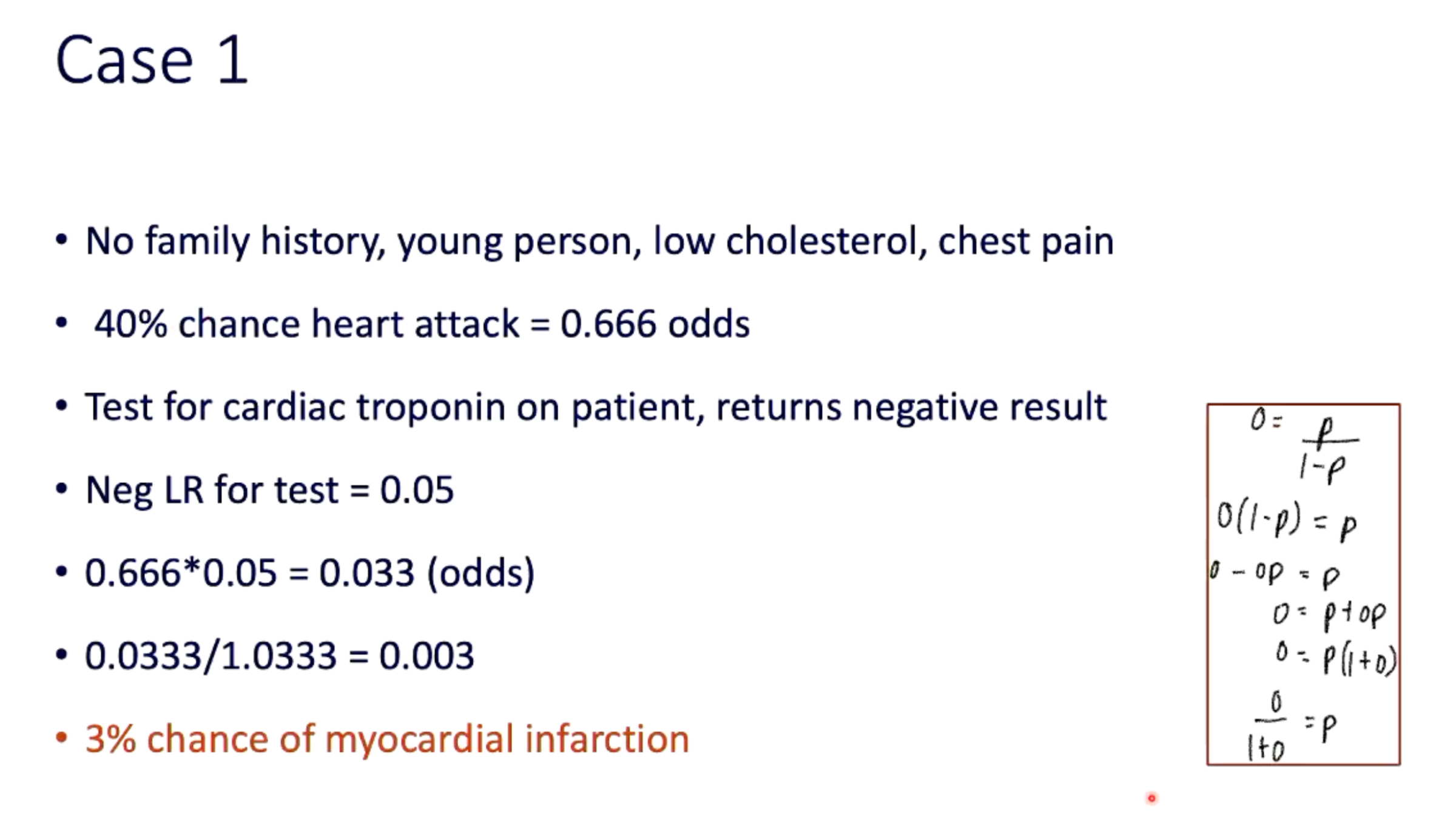 <p>How did a negative troponin test change probability in the lecturer's lower-risk myocardial-infarction example?</p>