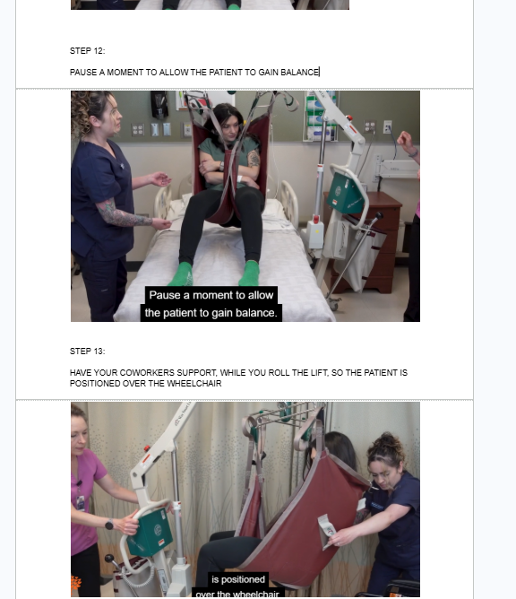 <ul><li><p><span style="background-color: transparent;">PAUSE A MOMENT TO ALLOW THE PATIENT TO GAIN BALANCE</span></p></li></ul><p></p><ul><li><p><span style="background-color: transparent;">HAVE YOUR COWORKERS SUPPORT, WHILE YOU ROLL THE LIFT, SO THE PATIENT IS POSITIONED OVER THE WHEELCHAIR</span></p></li></ul><p><br></p><p></p>