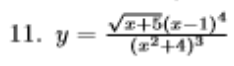 <p>find the derivative using log differentiation</p>