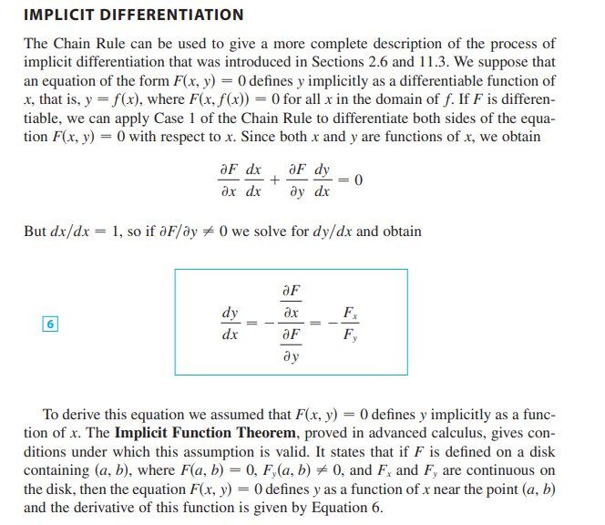 <p>The value dy/dx can be determined based on the partial derivatives of the expression (should that expression be defined implicitly). Formula: </p><p></p><p>An important point to note is that the expression must be written in terms of F(x,y) = 0; therefore, it is necessary to subtract all terms such that one side of the equation is 0. </p><p></p><p></p>