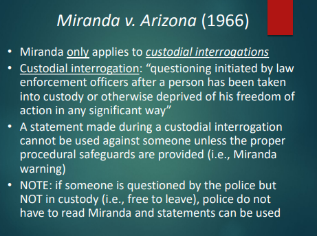 <p>When someone is questioned by police but is <strong>NOT in custody</strong> (free to leave). In that situation, Miranda warnings aren’t required and statements <strong>can be used</strong>.</p><ul><li><p>When an individual is not in custody, meaning they are free to leave. In such cases, police are not required to provide Miranda warnings, thus any statements made can be used in court. </p></li></ul><p></p>