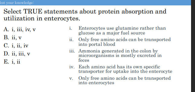 <p>Select TRUE statements about protein absorption and utilization in enterocytes.</p>