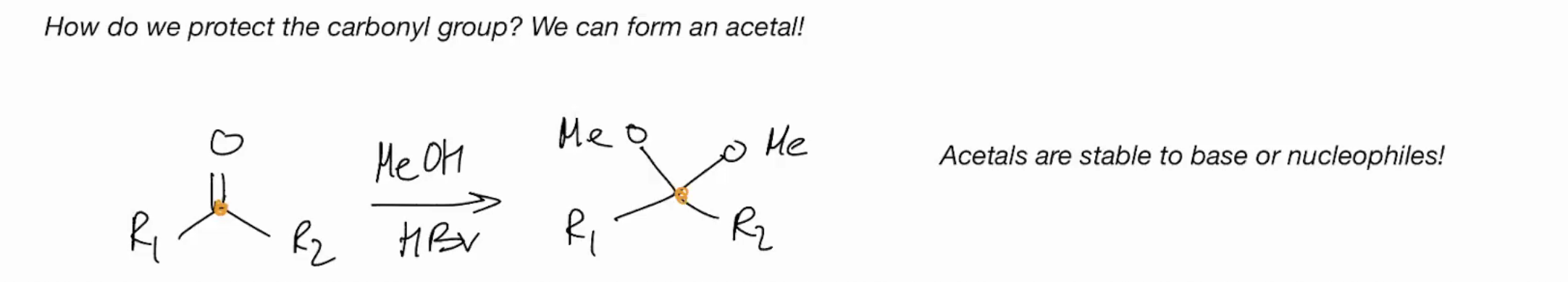 <p>Protection Group (Protecting Carbonyl group by forming acetal)</p>