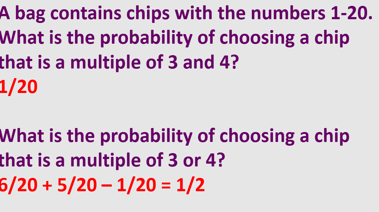 <p>P(A or B) = P(A) + P(B)</p>