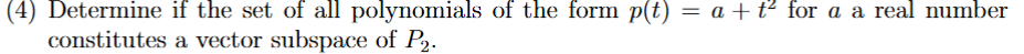 <p>Vector Subspace problem:</p>