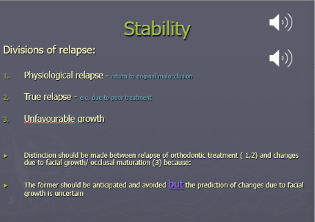<p>Physiological and True relapse can be anticipated and avoided thorugh</p><p>adequate retention regimes and good mechanics but the nature of future growth is more unpredictable and difficult to control </p>