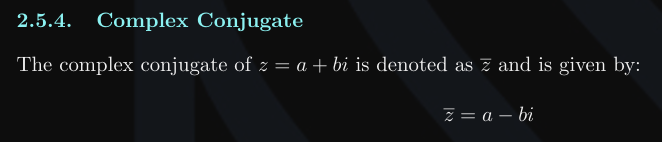 <p>bar z = a - bi</p>