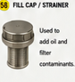 <p>Fill cap/Strainer</p>