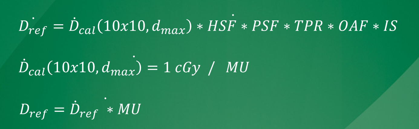 <p>By taking a calibration dose and applying modifying factors (e.g., HSF, PSG, TPR, inverse square) to determine required MUs.</p>