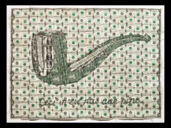 <p>Representational art</p><p>Ray Beldner. </p><p>This Is Definitely Not a Pipe. 2000.</p><p>Sewn US currency. 24" × 33".</p><p>•Complicated relationship between art and reality</p>