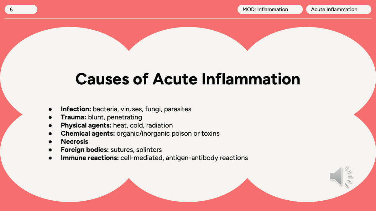 <p><span>Acute inflammation can be triggered by infection, trauma, physical or chemical injury, necrosis, foreign bodies, or immune-mediated reactions, all of which cause tissue damage and activate the inflammatory response.</span></p><p></p><p></p>