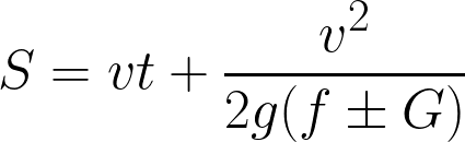 <p>denominator interchangeable with braking distance/length of skid mark. G is the grade/slope of the road</p>