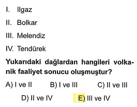 <p><strong>Melendiz</strong> (İç Anadolu) ve <strong>Tendürek</strong> (Doğu Anadolu) volkanik dağlardır. Ilgaz ve Bolkar ise kıvrım dağlarıdır.</p>