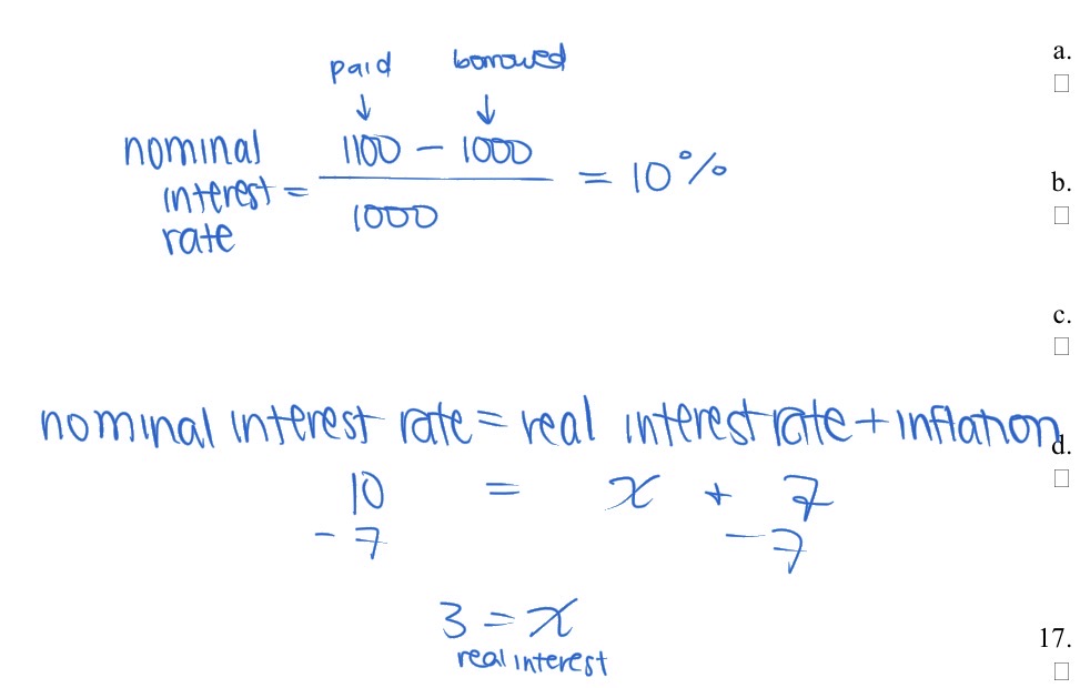 <p>Imagine that you borrow $1,000 for one year and at the end of the year you repay the $1,000 plus $100 of interest. If the inflation rate was 7%, what was the real interest rate you paid?</p>