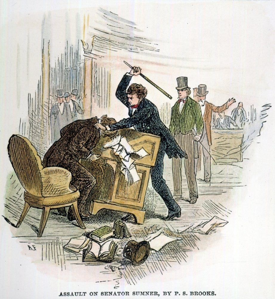 <p>Preston Brooks (Pro Slavery) beat Charles Sumner (Anti-slavery) on the floor of the senate because of Sumner's criticisms of slavery; Sumner ended up with severe injuries and yet the south hailed Brooks as a hero</p>