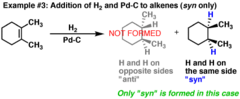 <p>Adds H2 syn to alkene or alkyne. +/-</p>