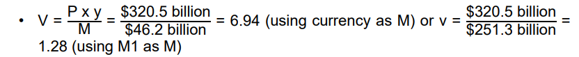 <ul><li><p>you can calculate it two ways</p></li><li><p>you can either use the m1 as M(money stock)<br>or use the currency as M(money stock)</p></li></ul><p></p><p></p>