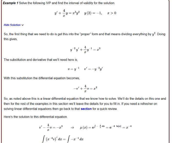 <p>Once we have plugged all of the variables in for v, we then treat the equation as a first-order, linear differential equation and identify the integrating factor and solve as necessary. </p>