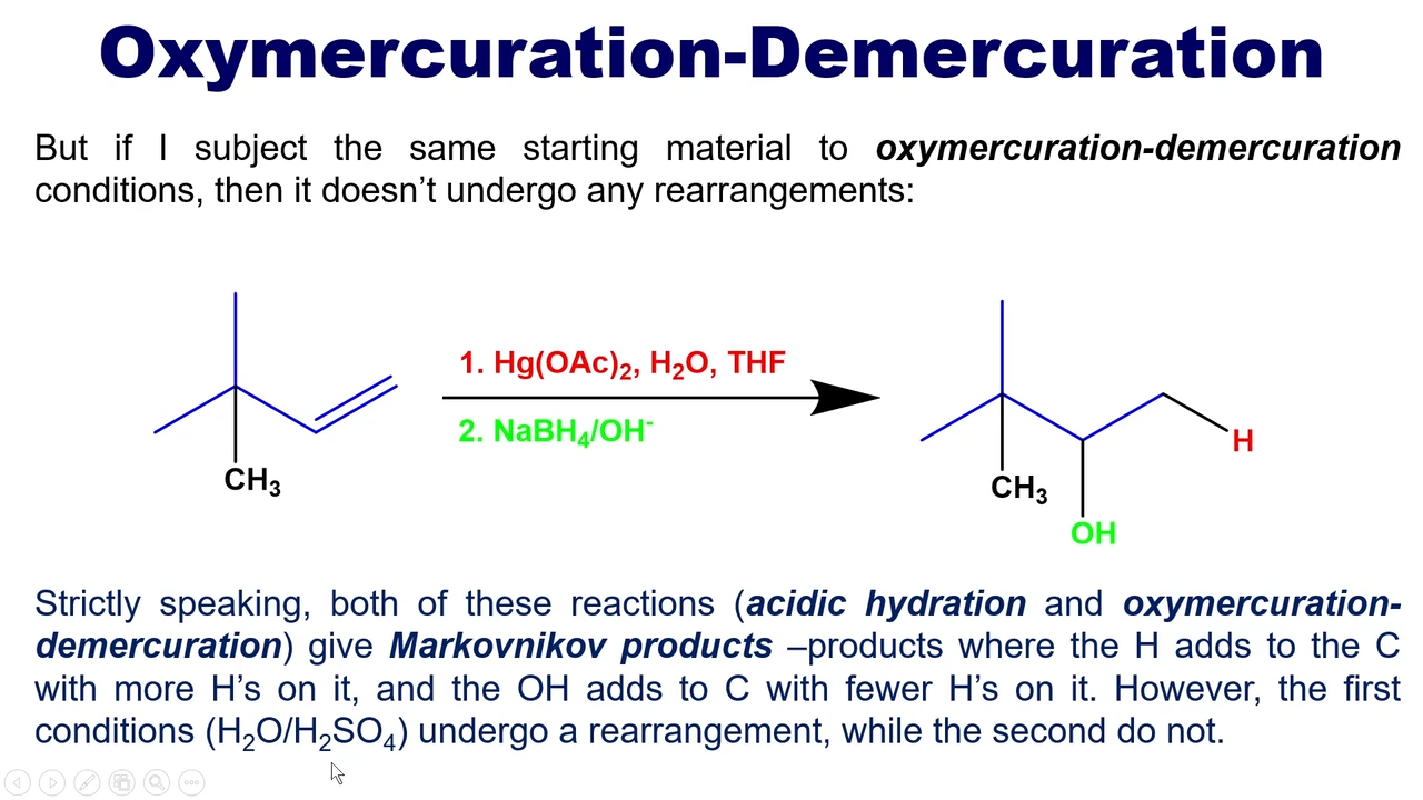 <p>acid cataylzed hydration, but it prevents rearangements </p>