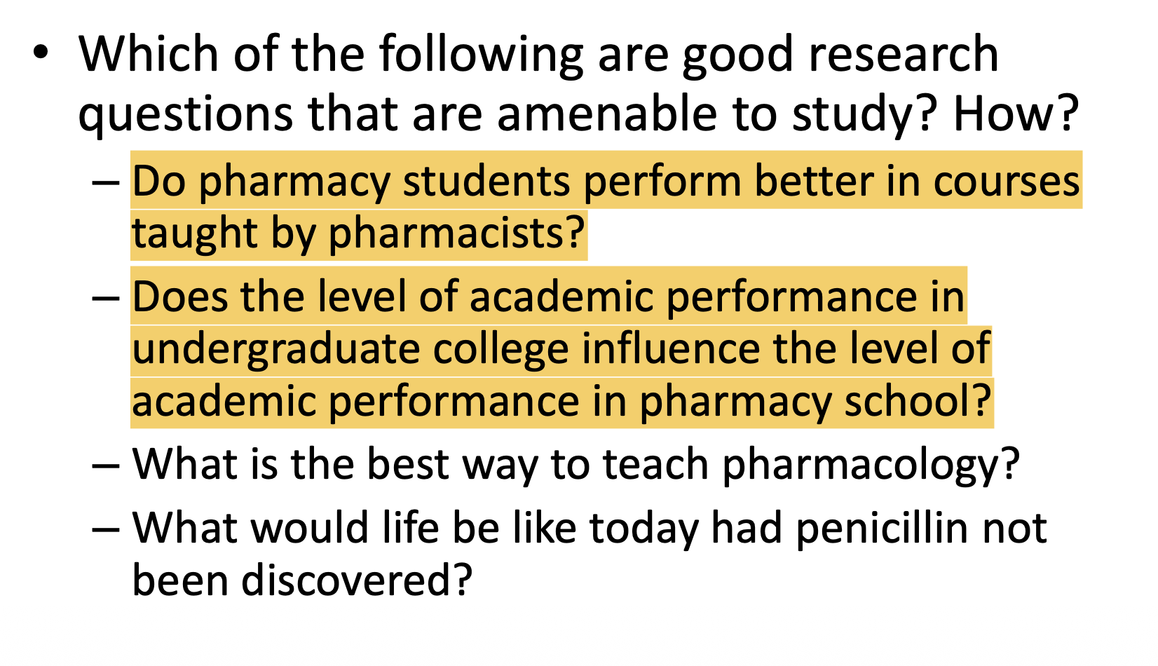 <p>good bc they can be tested on</p>