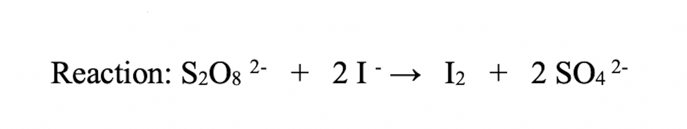 <p>To determine the reaction rate law and effect of concentration for the redix reaction between peroxydisulfate and iodide ions</p>