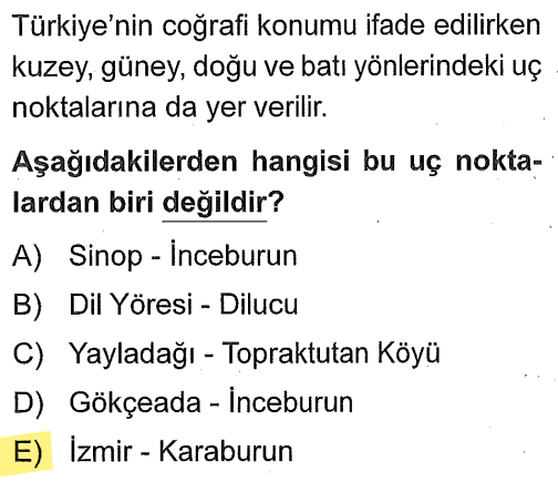 <p><strong>Kuzey:</strong> Sinop - İnceburun (En kuzey)</p><p><strong>Güney:</strong> Hatay - Beysun/Topraktutan Köyü (En güney)</p><p><strong>Doğu:</strong> Iğdır - Dilucu (En doğu)</p><p><strong>Batı:</strong> Çanakkale (Gökçeada) - İnceburun (En batı)</p>