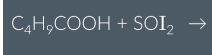 <p><span><span>Name </span></span><strong>all</strong><span><span> the products of the reaction between pentanoic acid and sulfurous iodide.</span></span></p>