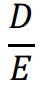 <p>What does D/E represent?</p>