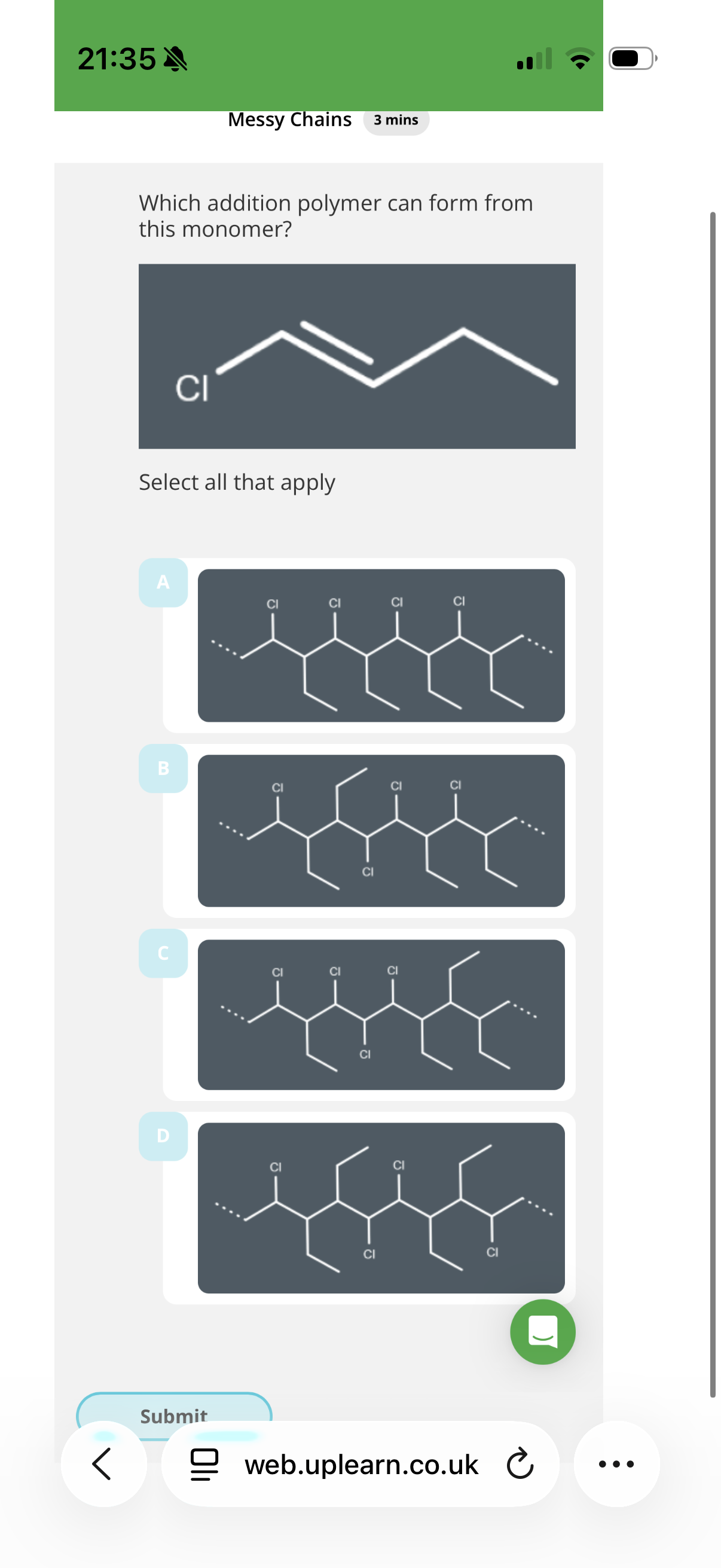 <p>Answer image q?</p><p>Note: monomers may be upside down or turned around when joining with other monomers to form polymers, hence why we get messy chains.</p><p>Note: Also bare in mind that it may be the second or third carbon that forms the repeat unit and sometimes we should ignore the first carbon.</p>