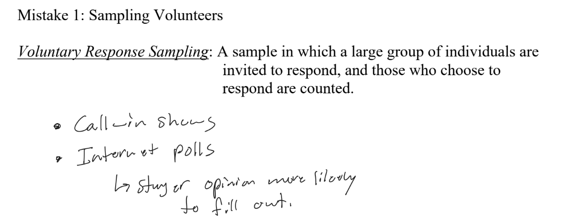 <ul><li><p>Large group invited to respond, but only those who CHOOSE to respond are counted </p><ul><li><p>Call-in shows, internet polls</p></li></ul></li><li><p>Biased because people with strong opinions are far more likely to respond.</p></li></ul><p></p>