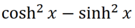 <p>Hyperbolic Identities </p>