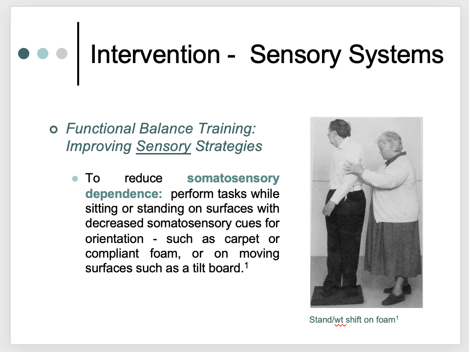<p><span>If they are relying on somatosensory all the time even when thy shouldn’t – reweight them ONLY IF they can use vestibular and visual systems</span></p>