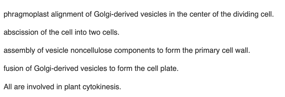<p><span>Each of the following is involved in plants cell cytokinesis </span><em>except</em></p>