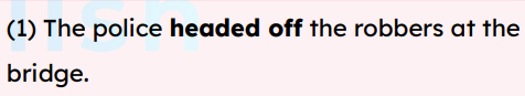 <p>head off</p>