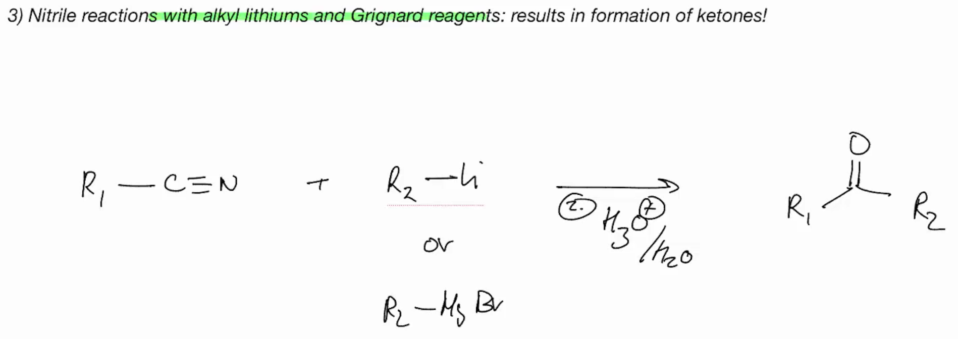 <p>Nitriles with alyk lith grinards make ketone </p>