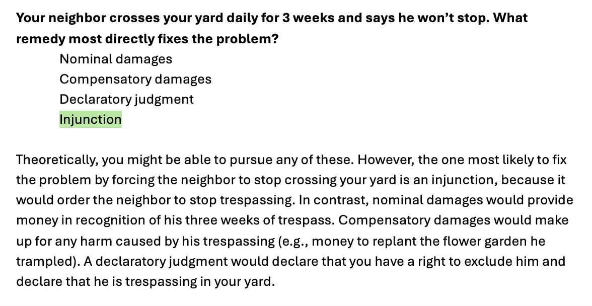 <p>Your neighbor crosses your yard daily for 3 weeks and says he won’t stop. What remedy most directly fixes the problem?</p>