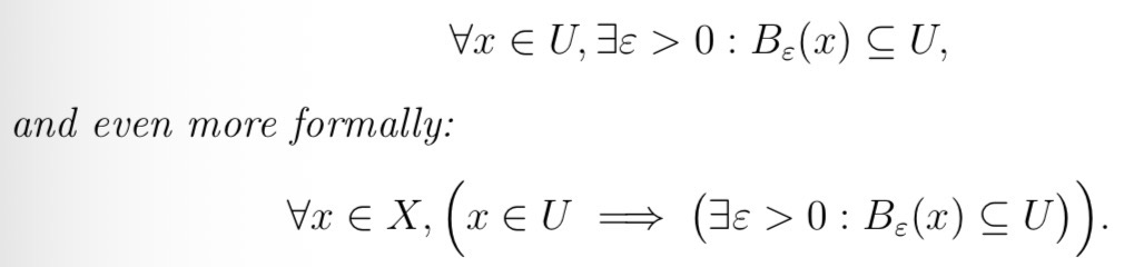 <p>A subset is open if for all points subset we can find an open ball which is contained in the subset.</p>