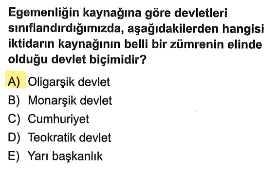 <p>Yönetme yetkisinin sadece küçük ve belirli bir grubun elinde toplandığı yönetim şekline oligarşi denir.</p>