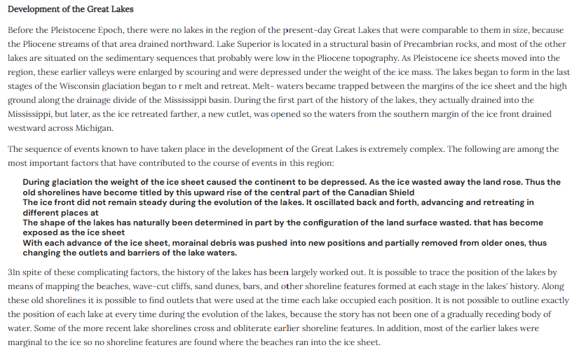 <p>According to the passage, when did Great Lakes begin to form?</p><ol><li><p>Toward the end of the Wisconsin glaciations</p></li><li><p>At the end of the Pleistocene Epoch</p></li><li><p>At the same time as the formation of the Mississippi basin</p></li><li><p>Before the rise of the Canadian Shield</p></li></ol><p></p>