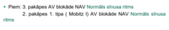 <p>✓ Katram P vilnim ( pozitīvs II nov., negatīvs aVR) seko QRS komplekss</p><p>✓ AR normālu AV vadīšanu</p>