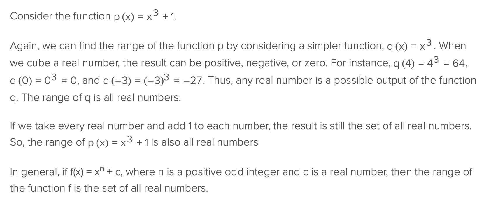 <p>The range would be all real numbers</p>