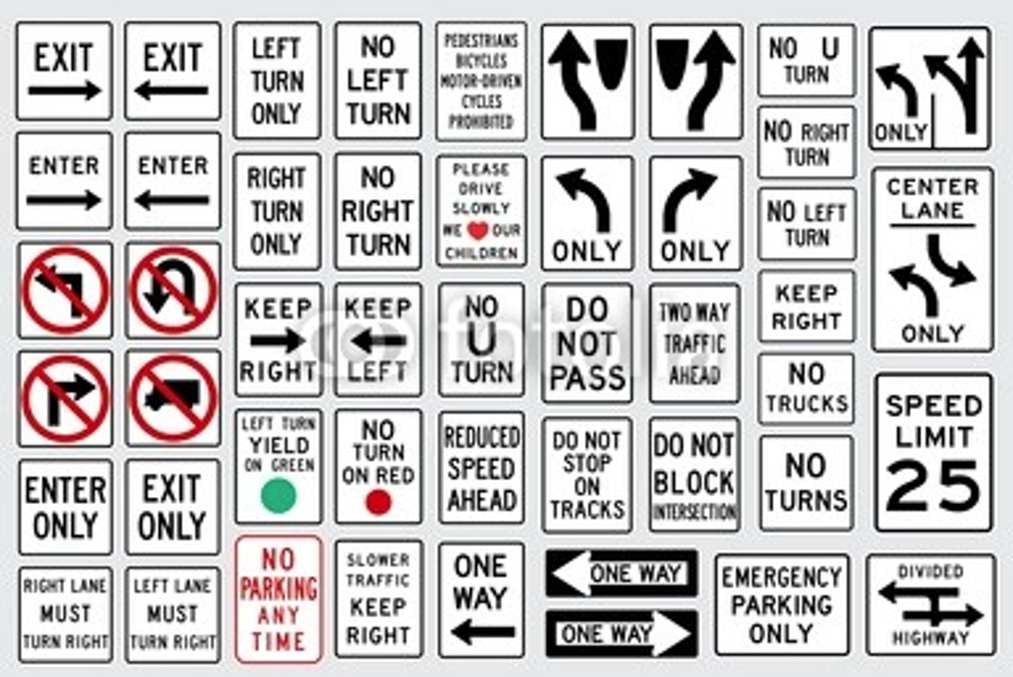 <p>signs that are either square or rectangle with white backgrounds and special symbols/letters that are either black, red, or green. Law modifications you need to follow</p>