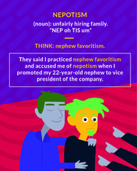 <p>(n.) undue favoritism to or excessive patronage of one's relatives</p>