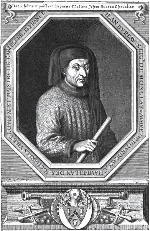 <p>1390 - 1463 - Jean Bureau (All Facts) </p>