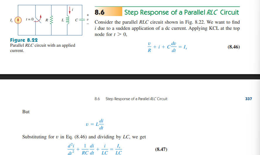 <p>A parallel RLC circuit with a step response will be initially disconnected from a current source until it is connected at t = 0+.</p><p></p><p>From there, we apply KCL at the nodes to acquire our equations. </p>